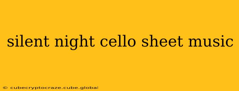 silent night cello sheet music