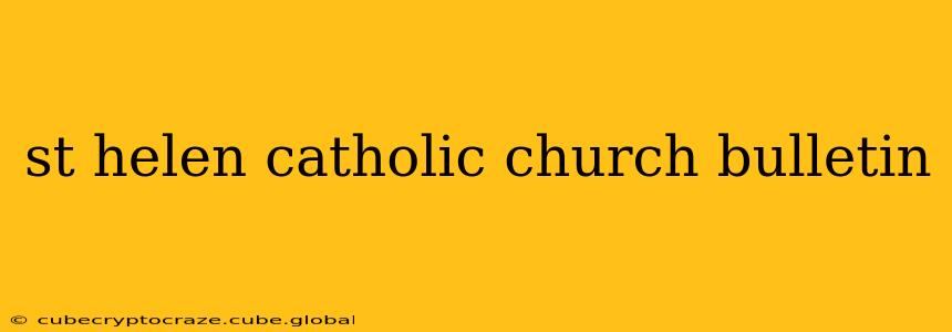 st helen catholic church bulletin