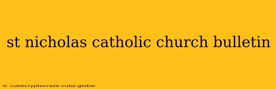 st nicholas catholic church bulletin