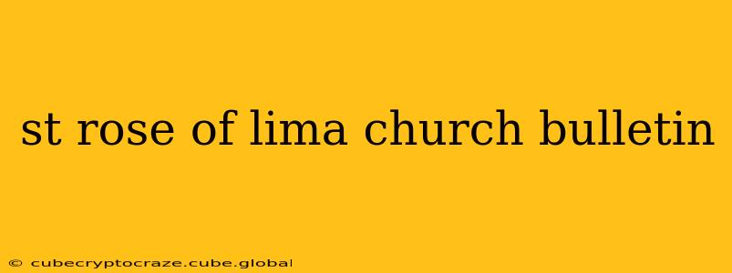 st rose of lima church bulletin