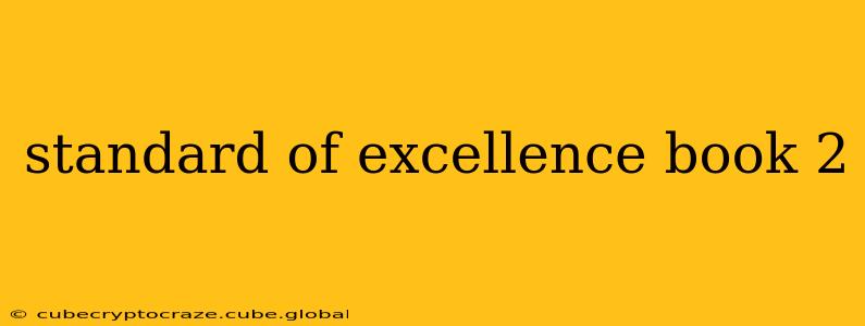 standard of excellence book 2