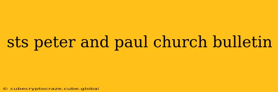 sts peter and paul church bulletin