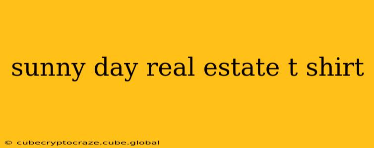 sunny day real estate t shirt