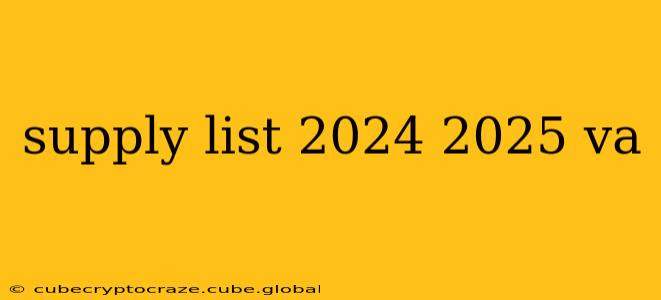supply list 2024 2025 va