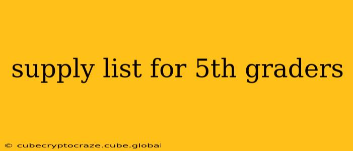 supply list for 5th graders