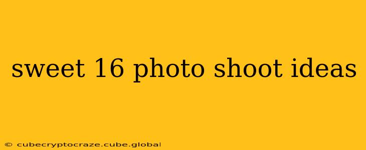 sweet 16 photo shoot ideas