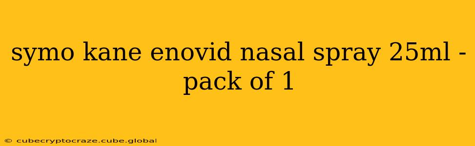 symo kane enovid nasal spray 25ml - pack of 1