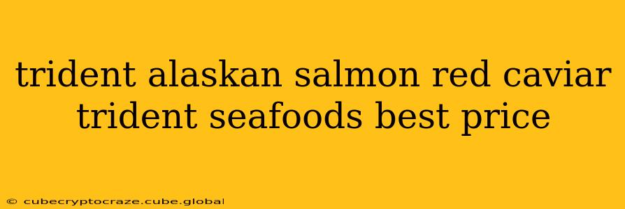 trident alaskan salmon red caviar trident seafoods best price