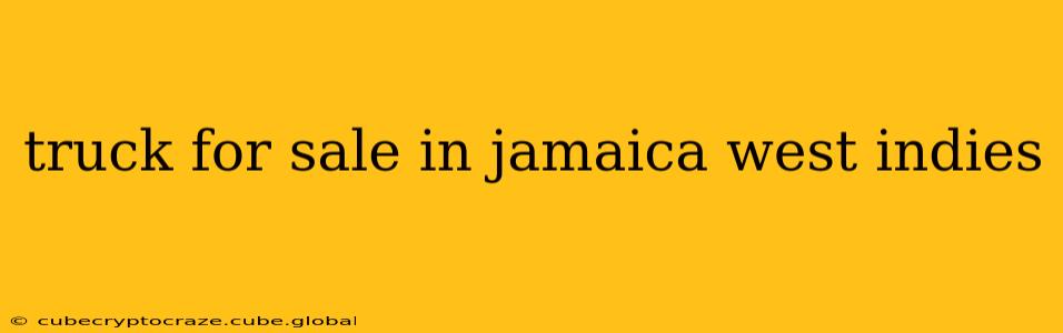 truck for sale in jamaica west indies
