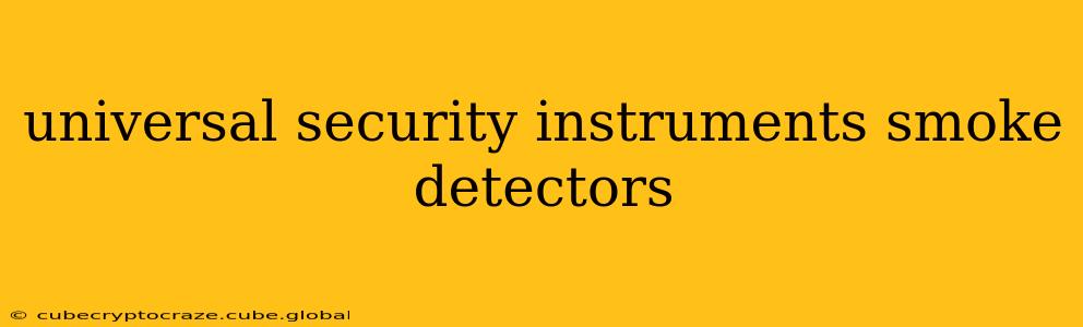 universal security instruments smoke detectors