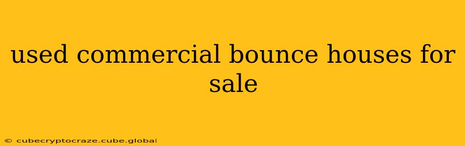 used commercial bounce houses for sale