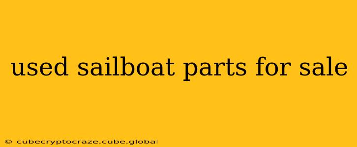 used sailboat parts for sale
