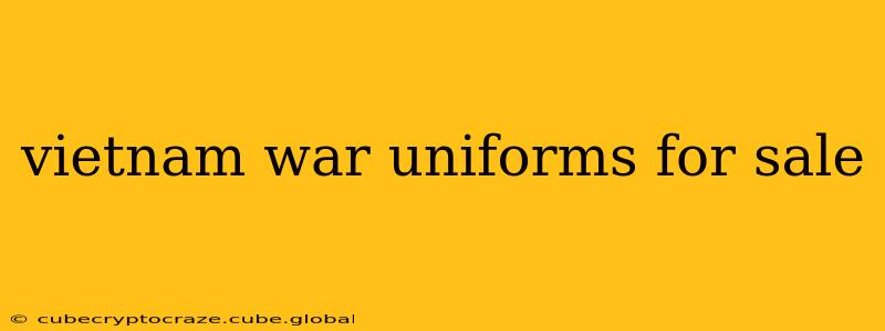 vietnam war uniforms for sale