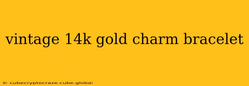 vintage 14k gold charm bracelet