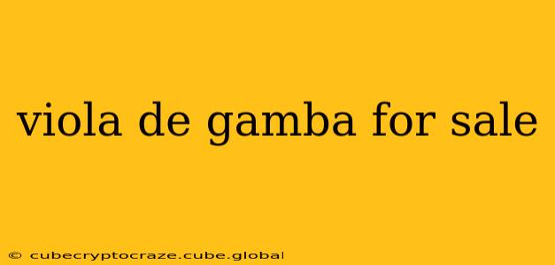 viola de gamba for sale