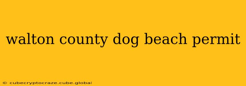 walton county dog beach permit