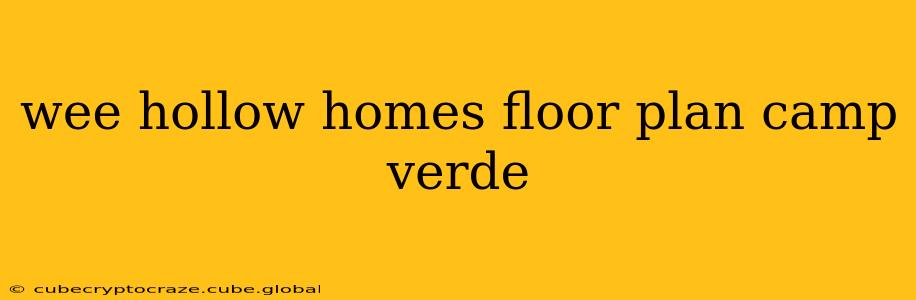 wee hollow homes floor plan camp verde