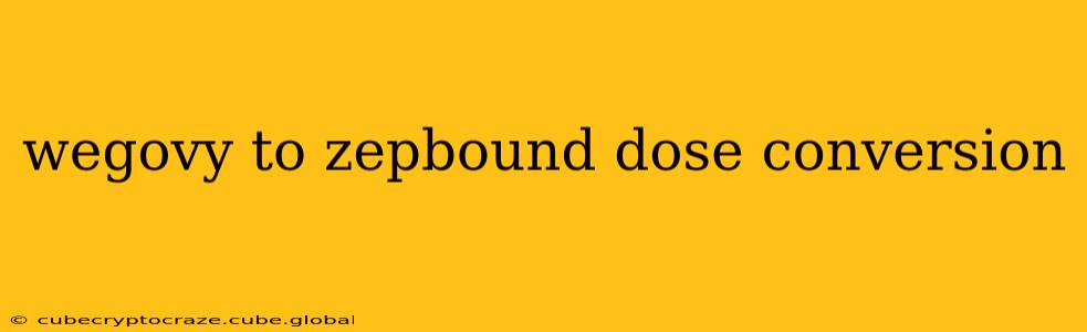 wegovy to zepbound dose conversion