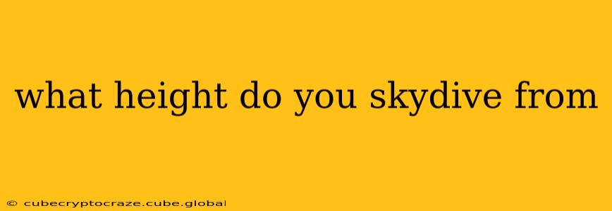 what height do you skydive from