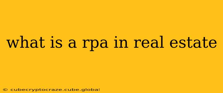 what is a rpa in real estate