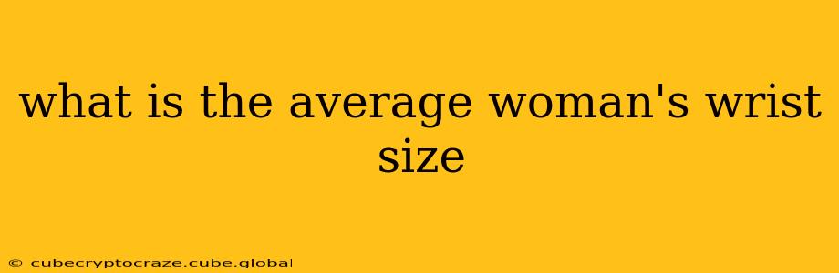 what is the average woman's wrist size