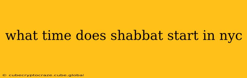 what time does shabbat start in nyc