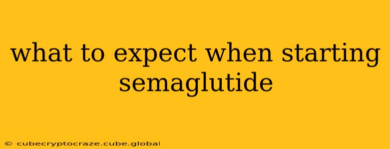 what to expect when starting semaglutide