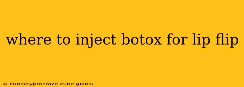 where to inject botox for lip flip